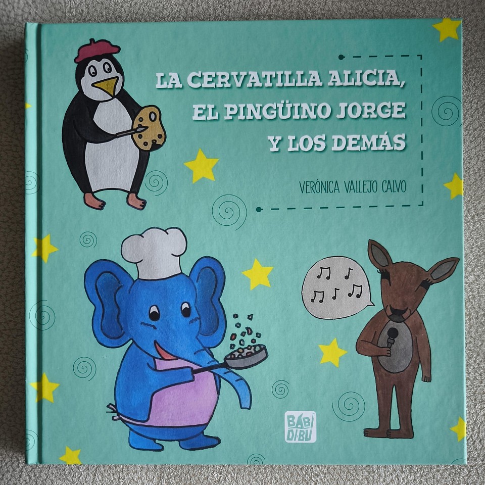 La cervatilla Alicia, el pingüino Jorge y los demás